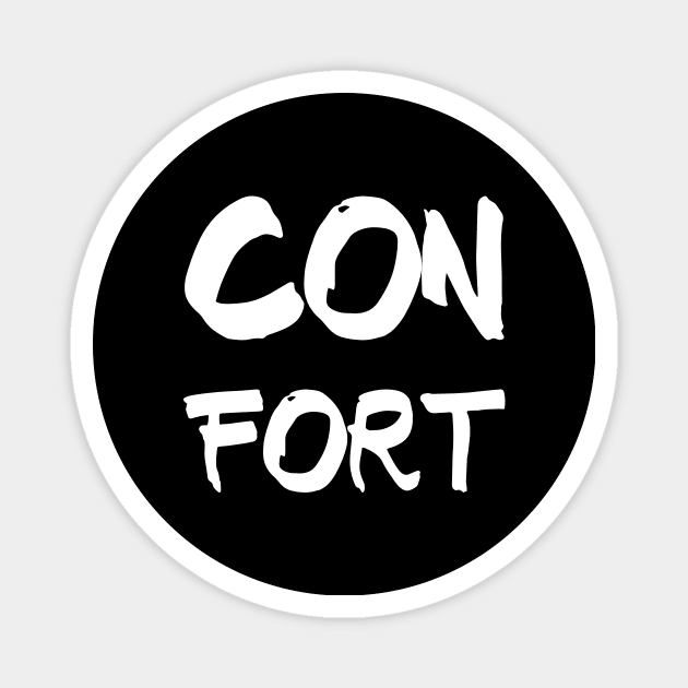 Confort (Comfort) Magnet by nathalieaynie